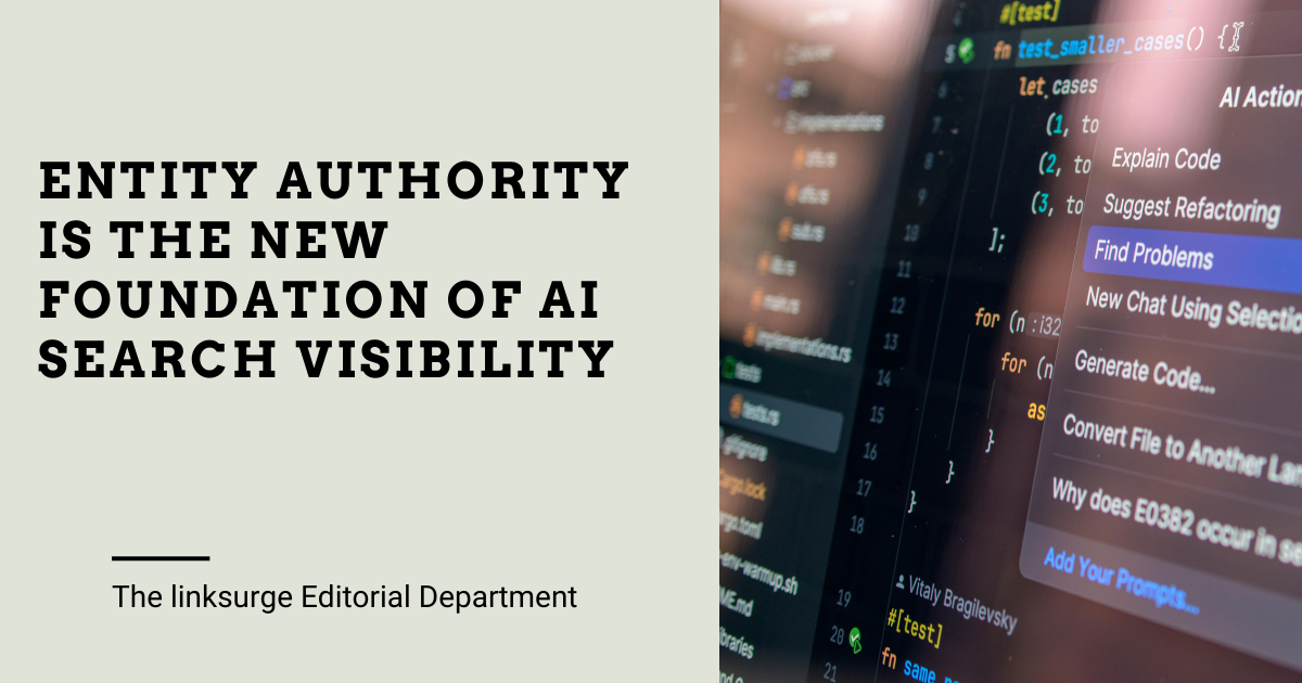 Entity Authority Is the New Foundation of AI Search Visibility